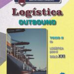 🚚✈️ «🚀¡Descubre los secretos de la Logística Outbound!📦✨ Aprende cómo optimizar tus operaciones y elevar tus resultados 📈🌟