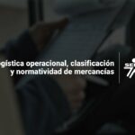 🚚 Guía completa de la Logística de las Mercancías: Estrategias y Mejores Prácticas 📦